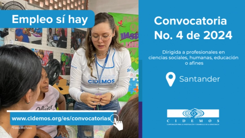 CONVOCATORIA NO. 04 – 2024 SEDE - SANTANDER DIRIGIDA A PROFESIONALES DE LAS CIENCIAS SOCIALES, HUMANAS, EDUCACIÓN, PEDAGOGÍA Y NUTRICIÓN Y/O AFINES