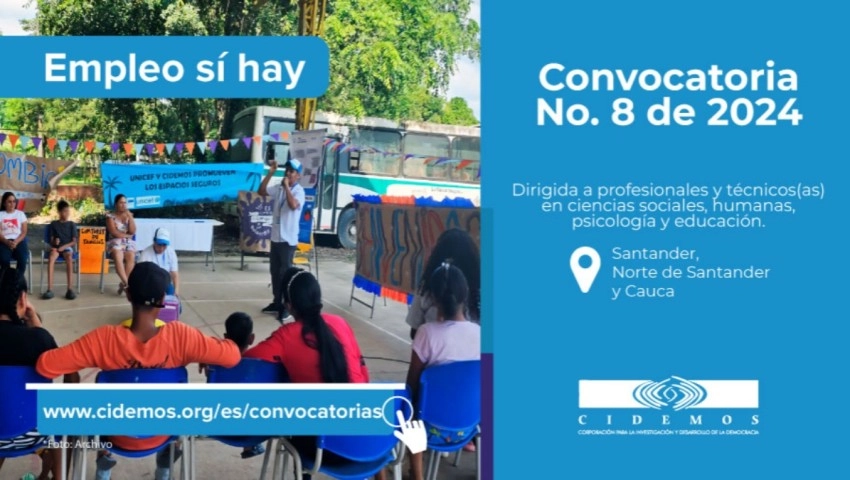 CONVOCATORIA No. 08 – 2024 SEDES – SANTANDER - NORTE DE SANTANDER - CAUCA