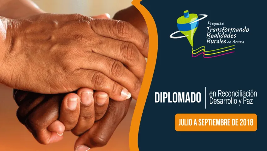 blog Arauca | Lanzamiento del Primer Diplomado en Reconciliación, Desarrollo y Paz