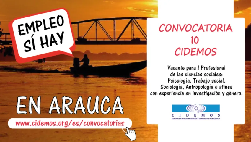 blog Convocatoria No. 10 en Arauca | Vacante para Profesional de las Ciencias Sociales con experiencia en investigación y género