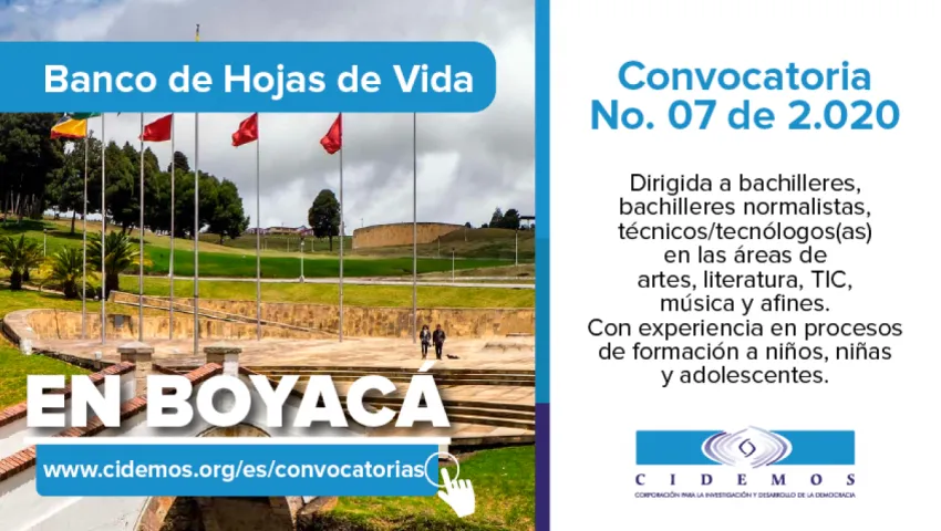 blog Convocatoria No. 07 Sede Boyacá | Banco de Hojas de Vida para bachilleres, bachilleres normalistas y/o técnicos/tecnólogos en deporte, arte, literatura, tic y afines