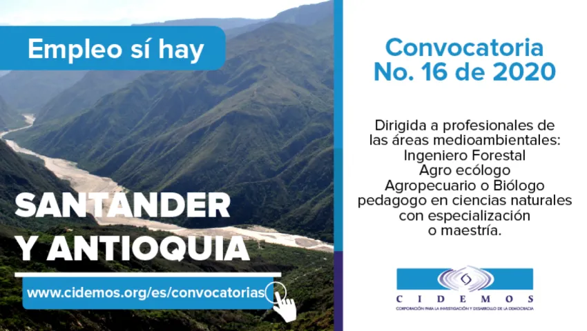 blog Convocatoria No. 16 Sede Santander | Vacante para profesionales de las áreas medioambientales: Ingeniero Forestal - Agro ecólogo - Agropecuario o Biólogo pedagogo con posgrado