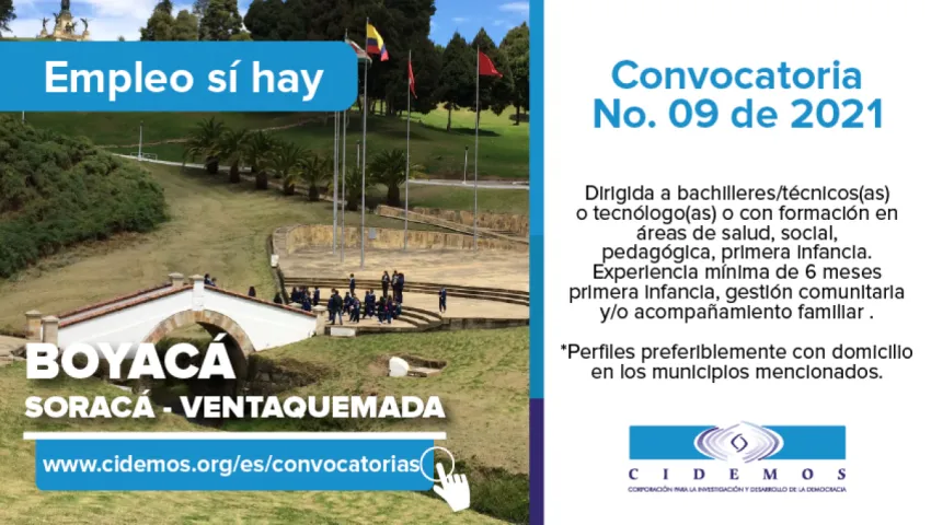 blog Convocatoria No. 09 de 2021 Sede Boyacá | Vacante dirigida a bachilleres/técnicos(as) o tecnólogos(as) en áreas sociales con experiencia en primera infancia