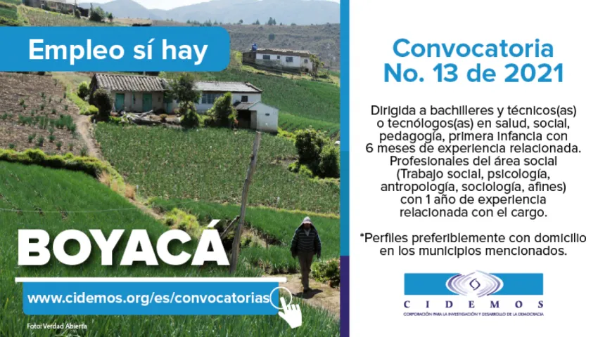 blog Convocatoria No. 13 de 2021 Boyacá | Vacantes (2 en total) dirigidas a profesionales de las áreas sociales y técnicos(as), tecnólogos(as) en áreas afines con experiencia relacionada según car