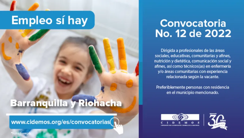 blog Convocatoria No. 12 de 2022 Barranquilla y Riohacha | Vacantes (8 en total) dirigidas a profesionales de las áreas sociales, nutrición y comunicación social y técnicos(as) en enfermería, educ