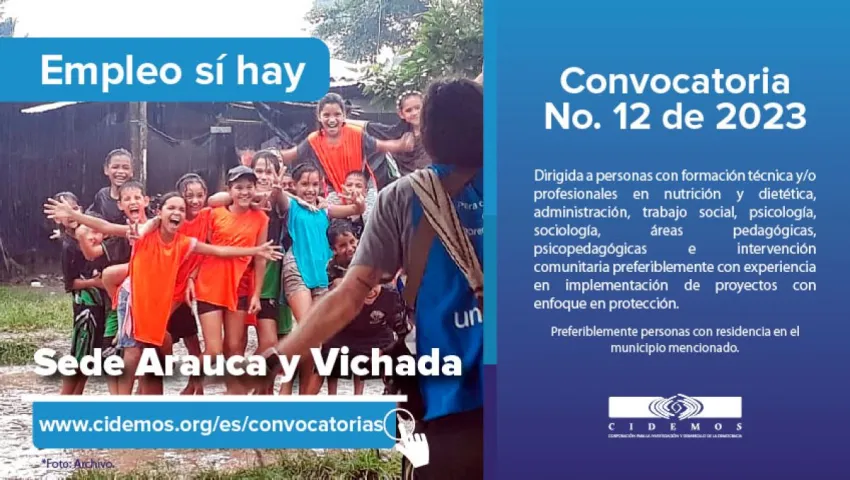 blog Convocatoria No. 12 de 2023 Sede Arauca y Vichada | Vacantes (15 en total) dirigidas a técnicos(as) y profesionales en nutrición, áreas sociales (pedagogía, trabajo social, sociología y afine